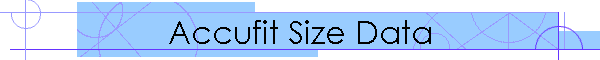 Accufit Size Data