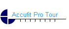 Accufit Pro Tour