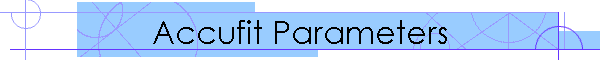 Accufit Parameters